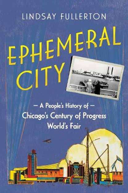 Ephemeral City, Lindsay Fullerton - Paperback - 9780252088520