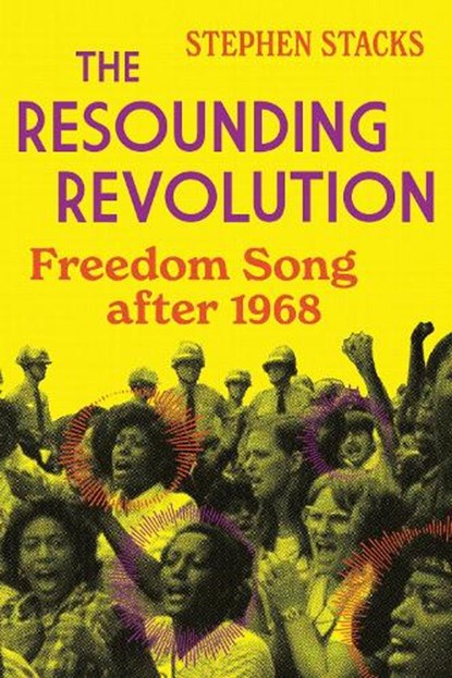 The Resounding Revolution, Stephen Stacks - Paperback - 9780252088704