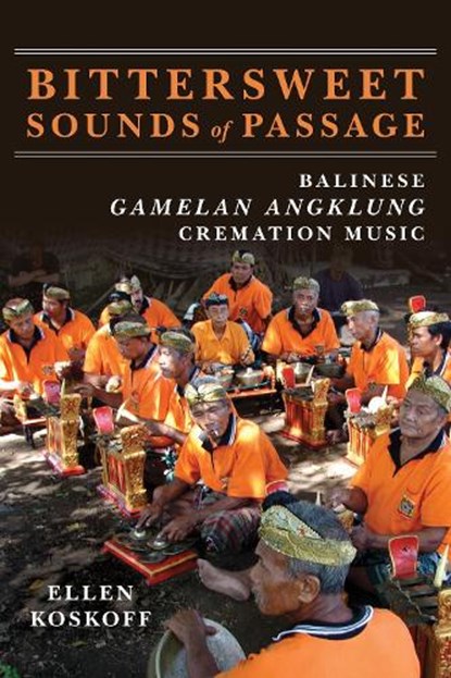 Bittersweet Sounds of Passage, Ellen Koskoff - Paperback - 9780252088735