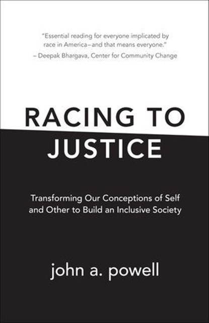 Racing to Justice, john a. powell - Ebook - 9780253007353