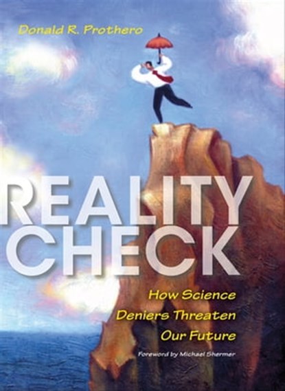 Reality Check, Donald R. Prothero - Ebook - 9780253010360