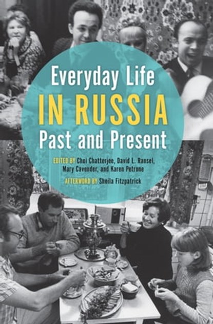 Everyday Life in Russia, Sheila Fitzpatrick - Ebook - 9780253012609