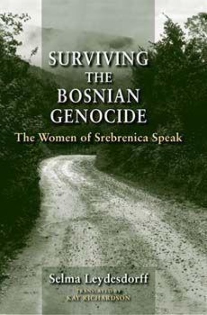 Surviving the Bosnian Genocide, Selma Leydesdorff - Paperback - 9780253018045