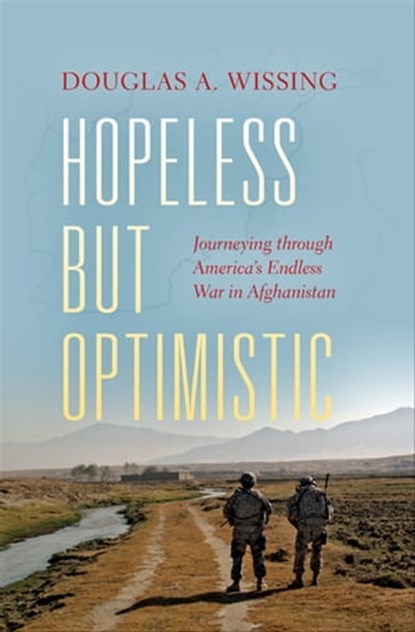 Hopeless but Optimistic, Douglas A. Wissing - Ebook - 9780253023339