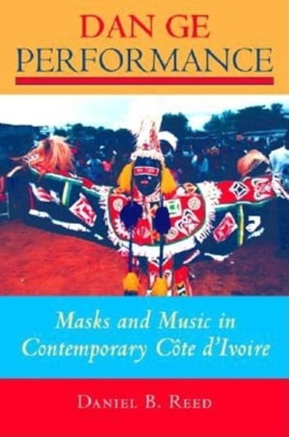 Dan Ge Performance, Daniel B. Reed - Ebook - 9780253028303