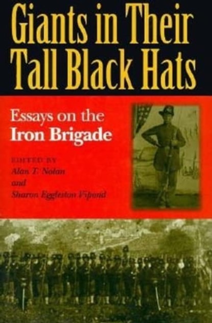 Giants in Their Tall Black Hats, Kent Gramm ; D. Scott Hartwig - Ebook - 9780253028471