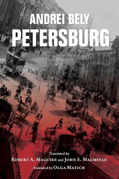 Petersburg, Andrei Bely - Paperback - 9780253034113