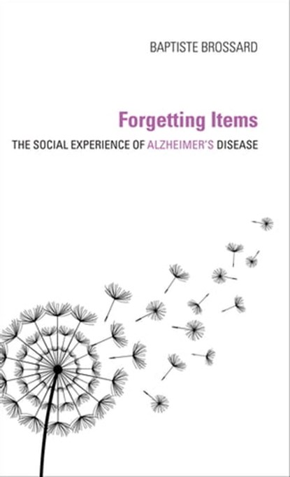 Forgetting Items, Baptiste Brossard - Ebook - 9780253045003