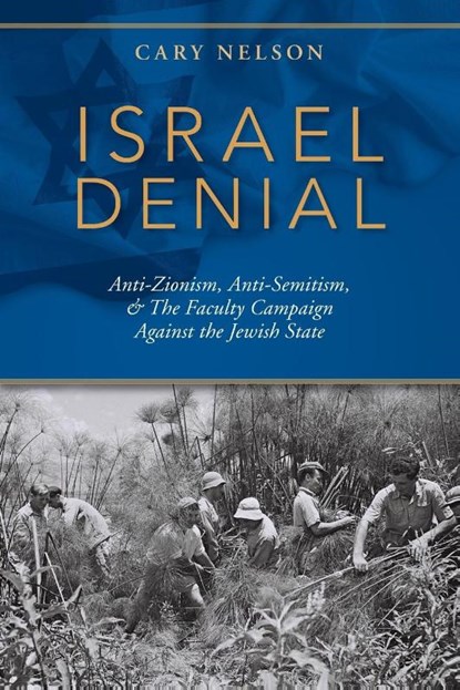 Israel Denial, Cary Nelson - Paperback - 9780253045041