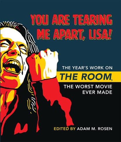 You Are Tearing Me Apart, Lisa!, Adam M. Rosen - Gebonden - 9780253062710
