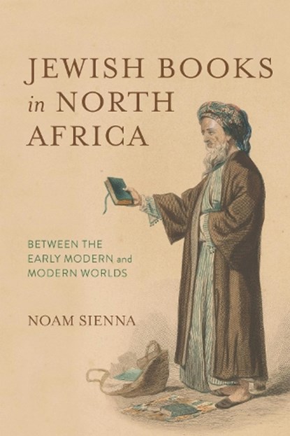 Jewish Books in North Africa, Noam Sienna - Gebonden - 9780253073082