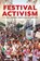 Festival Activism, David A. McDonald ; Andrew Snyder ; Jeremy Reed - Paperback - 9780253074270