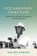 Documentary Objectives, Rachel Gabara - Gebonden - 9780253074799