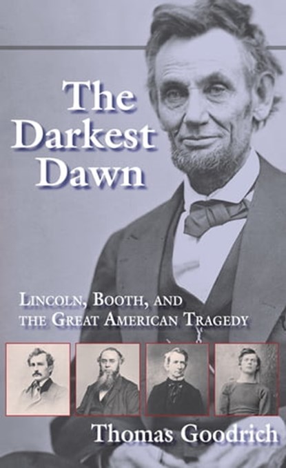 The Darkest Dawn, Thomas Goodrich - Ebook - 9780253111326