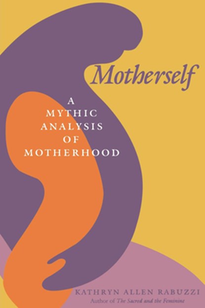 Motherself, Kathryn Allen Rabuzzi - Paperback - 9780253204714
