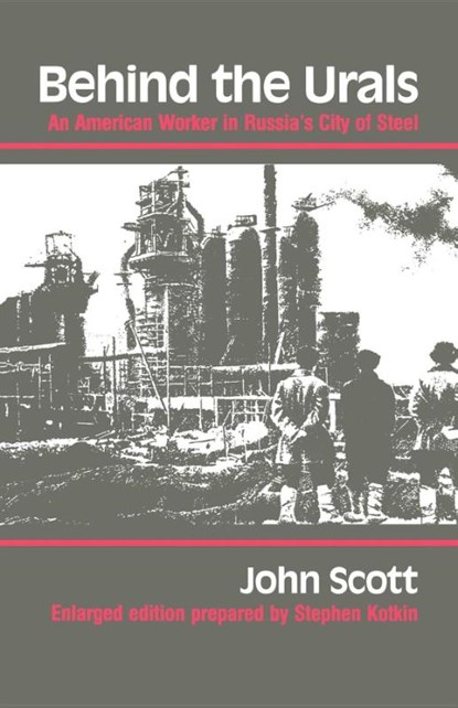 Behind the Urals, John Scott - Paperback - 9780253205360