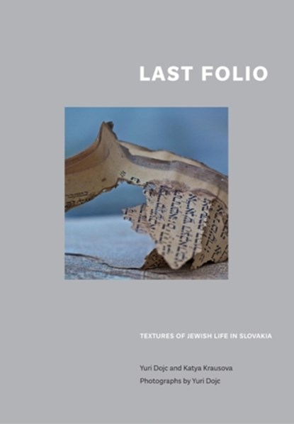 Last Folio, Yuri Dojc ; Katya Krausova - Paperback - 9780253223777