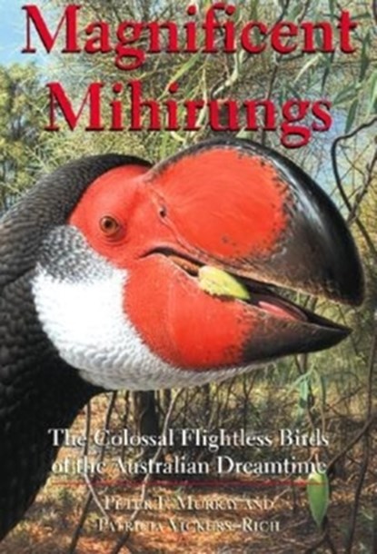 Magnificent Mihirungs, Peter F. Murray ; Patricia Vickers-Rich - Gebonden - 9780253342829