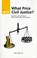 What Price Civil Justice?, Sir Alan Peacock ; Brian G. M. Main - Paperback - 9780255364294