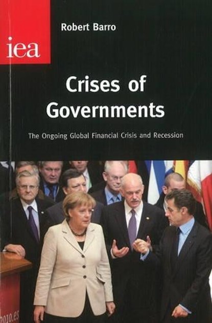 Crises of Governments, Robert J. Barro - Paperback - 9780255366571