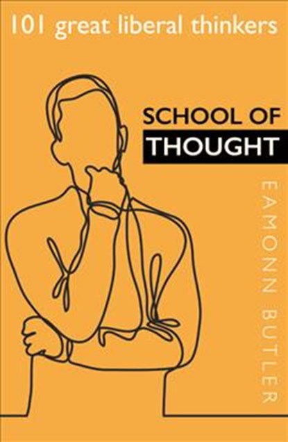 School of Thought, Eamonn Butler - Paperback - 9780255367769