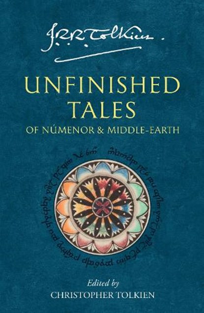 Unfinished Tales, J. R. R. Tolkien - Paperback - 9780261102163