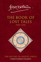 History of middle-earth Book of lost tales part 1 | Christopher Tolkien | 