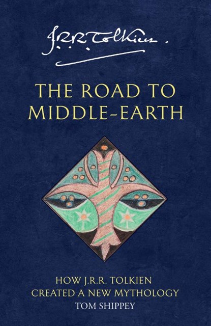 The Road to Middle-earth, Tom Shippey - Paperback - 9780261102750