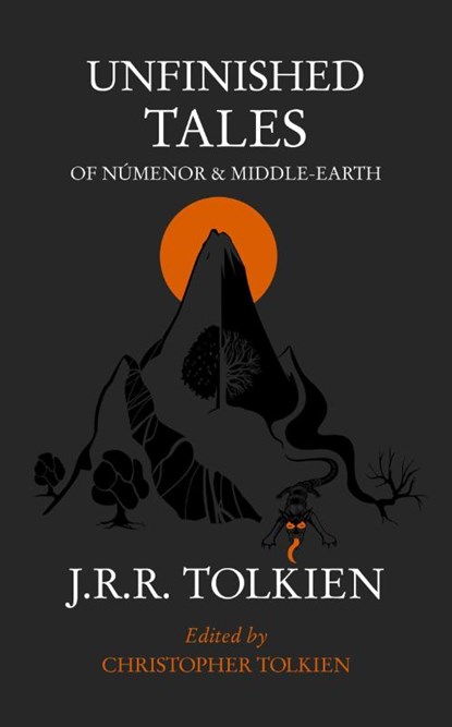 Unfinished Tales, J. R. R. Tolkien - Paperback - 9780261103627