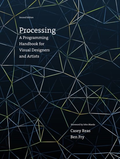 Processing, CASEY (ASSOCIATE PROFESSOR,  University of California, Los Angeles) Reas ; Ben Fry - Gebonden - 9780262028288