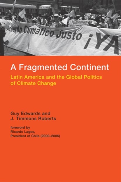 A Fragmented Continent, GUY EDWARDS ; J. TIMMONS (DIRECTOR,  Brown University) Roberts - Gebonden - 9780262029803