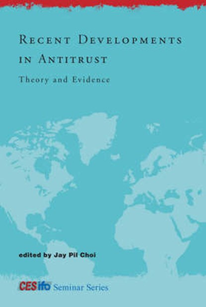 Recent Developments in Antitrust - Theory and Evidence, CHOI,  Jay Pil - Gebonden - 9780262033565