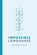 Impossible Languages, Andrea Moro - Gebonden - 9780262034890