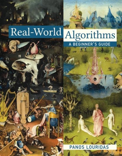 Real-World Algorithms, Panos (Athens University of Economics and Business) Louridas - Gebonden Gebonden - 9780262035705
