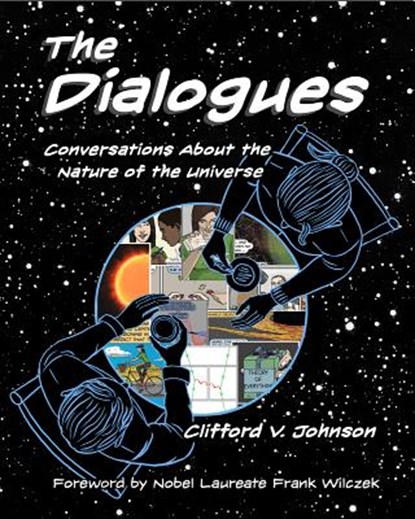 The Dialogues, CLIFFORD V. (PROFESSOR OF PHYSICS,  University of Southern California) Johnson - Gebonden Gebonden - 9780262037235