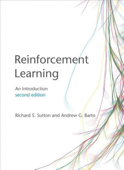 Reinforcement Learning, Richard S. (University of Alberta) Sutton ; Andrew G. (Co-Director Autonomous Learning Laboratory) Barto - Gebonden - 9780262039246
