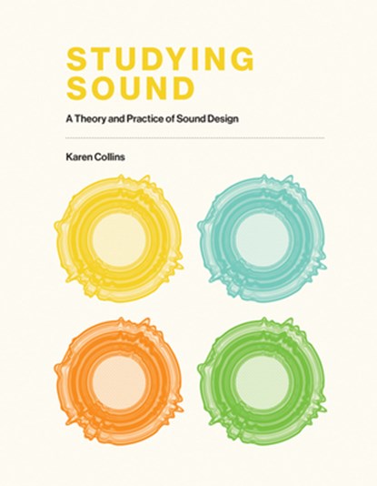 Studying Sound, KC Collins - Gebonden - 9780262044134