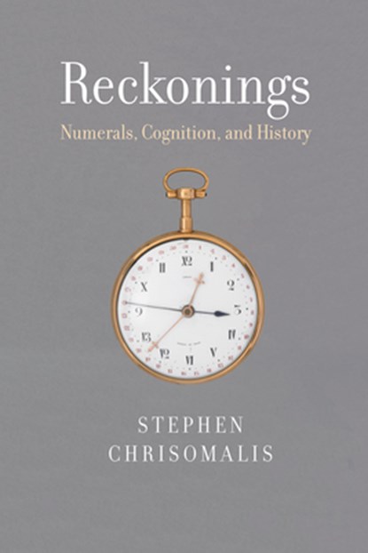 Reckonings, Stephen Chrisomalis - Gebonden - 9780262044639