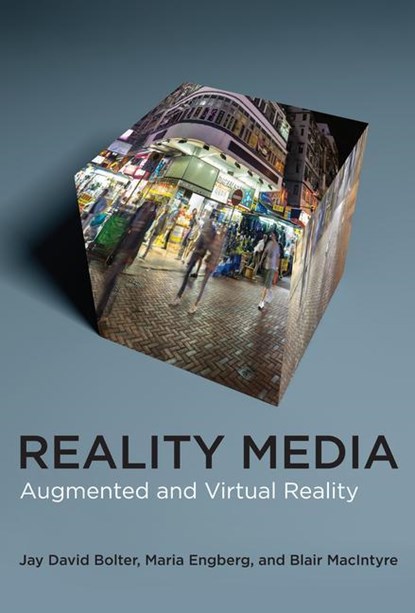 Reality Media, Jay David Bolter ; Maria Engberg - Gebonden - 9780262045124