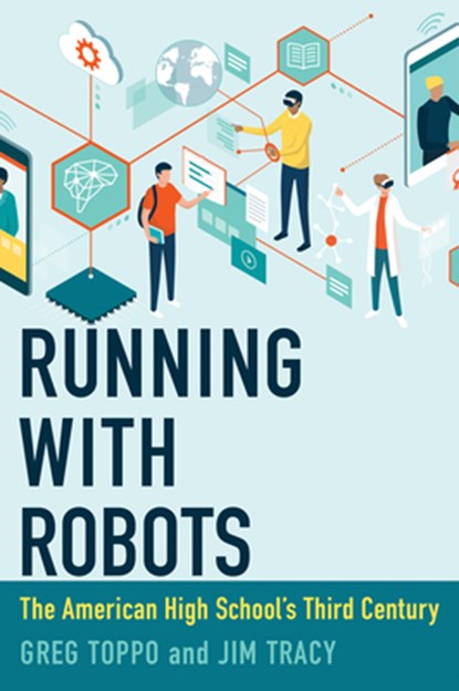 Running with Robots, Greg Toppo ; Jim Tracy - Gebonden - 9780262045896