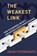 The Weakest Link, Arun Vishwanath - Gebonden - 9780262047494
