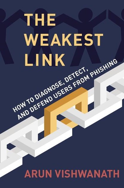 The Weakest Link, Arun Vishwanath - Gebonden - 9780262047494