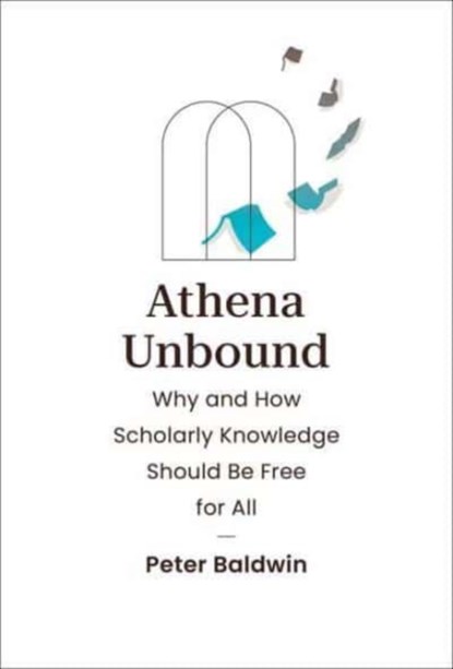 Athena Unbound, Peter Baldwin - Gebonden - 9780262048002