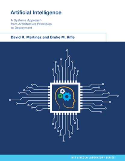 Artificial Intelligence, David R. Martinez ; Bruke Kifle - Gebonden - 9780262048989