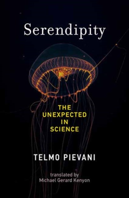 Serendipity, Telmo Pievani ; Michael Gerard Kenyon - Gebonden - 9780262049153