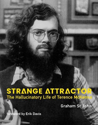 Strange Attractor, Graham St John ; Erik Davis - Paperback - 9780262049573