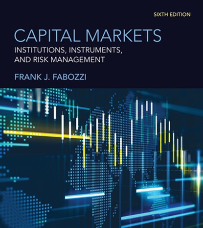 Capital Markets, sixth edition, Frank J. Fabozzi - Gebonden - 9780262049672