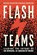 Flash Teams, Melissa Valentine ; Michael Bernstein - Gebonden - 9780262049849