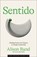Sentido, Alison Rand ; John Maeda - Gebonden - 9780262049900