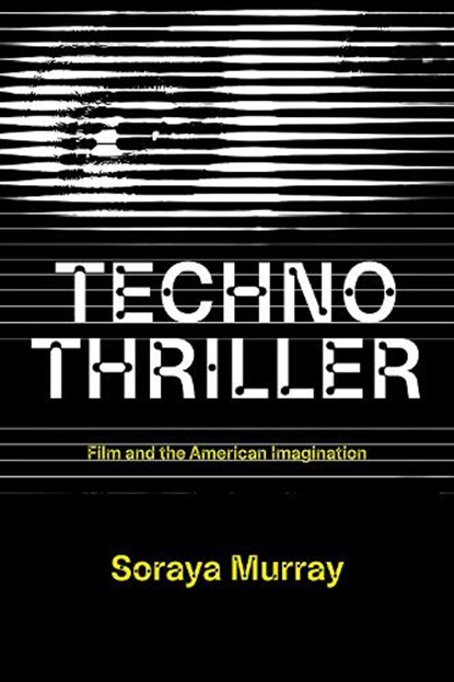 Technothriller, Soraya Murray - Paperback - 9780262051019